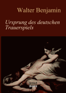 Ursprung des deutschen Trauerspiels