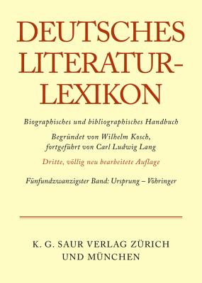 Ursprung - Vhringer - Kosch, Wilhelm, and Achnitz, Wolfgang (Contributions by), and Hagestedt, Lutz (Contributions by)