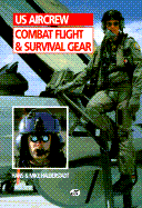 US aircrew combat flight & survival gear