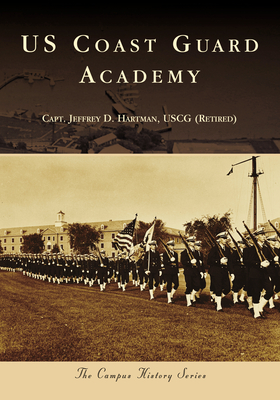 Us Coast Guard Academy - Hartman Uscg (Retired), Capt Jeffrey D