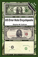 Us Error Note Encyclopedia, 2nd Edition