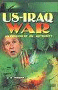 US-Iraq War: An Erosion of UN Authority