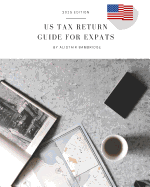 Us Tax Return Guide for Expats - 2015 Tax Year