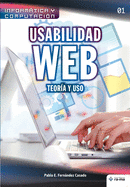 Usabilidad Web. Teor?a y uso