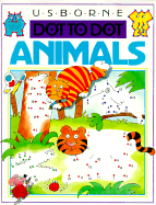 Usborne Dot to Dot Animals