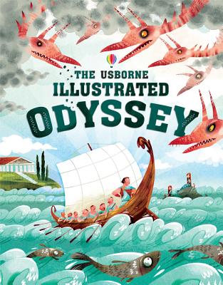 Usborne Illustrated Odyssey - Milbourne, Anna