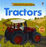 Usborne Lift and Look Tractors - Brooks, Felicity
