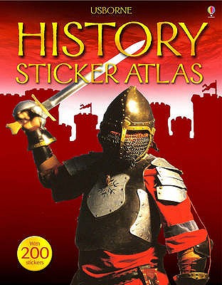 Usborne Sticker Atlas: World History - Dalby, Elizabeth