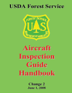 USDA Forest Service: Aircraft Inspection Guide Handbook - Service, Forest