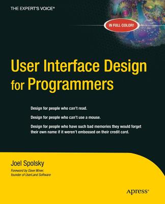 User Interface Design for Programmers - Spolsky, Avram Joel