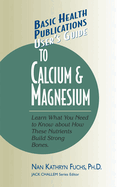 User's Guide to Calcium & Magnesium