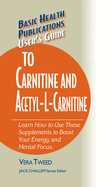 User's Guide to Carnitine and Acetyl-L-Carnitine