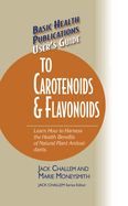 User'S Guide to Carotenoids and Flavonoids