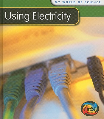 Using Electricity - Royston, Angela