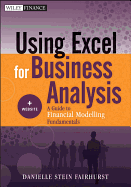 Using Excel for Business Analysis: A Guide to Financial Modelling Fundamentals