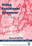 Using Functional Grammar : An Explorer's Guide