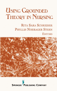 Using Grounded Theory in Nursing
