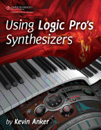 Using Logic Pro's Synthesizers
