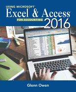 Using Microsoft Excel and Access 2013 for Accounting (with Student Data CD-ROM)