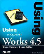 Using Microsoft Works 4.5