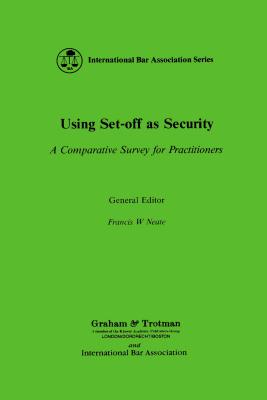 Using Set-Off as Security - Neate, Francis (Editor)