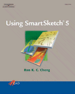 Using Smartsketch 5 - Cheng, Ron K C, and Cheng, Guan Ang