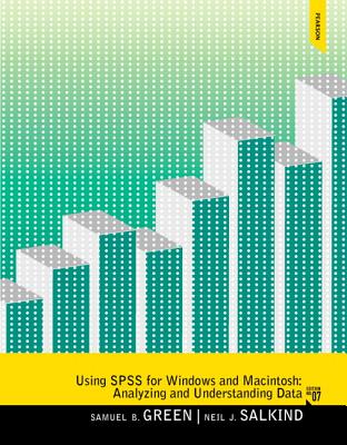 Using SPSS for Windows and Macintosh - Green, Samuel B., and Salkind, Neil J.