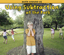 Using Subtraction at the Park