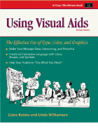 Using Visual AIDS: A Guide to Effective Presentation - Raines, Claire, and Williamson, Linda, and Hicks, Tony (Editor)