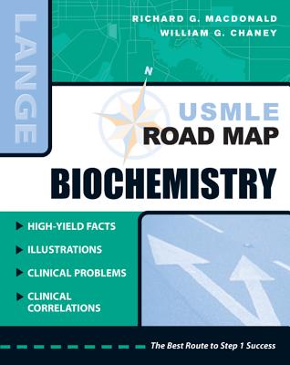 USMLE Road Map Biochemistry - MacDonald, Richard G