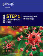 USMLE Step 1 Lecture Notes 2016: Immunology and Microbiology