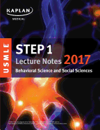 USMLE Step 1 Lecture Notes 2017: Behavioral Science and Social Sciences