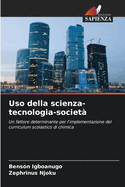 Uso della scienza-tecnologia-societ?