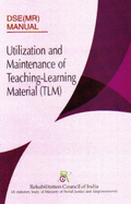 Utilization and Maintenance of Teacher Learning Material
