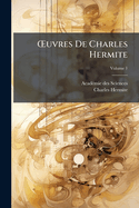 ?'uvres De Charles Hermite
