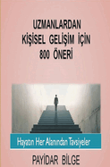 Uzmanlardan Ki isel Geli im  ?in 800 ?neri