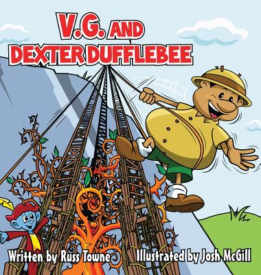 V.G. and Dexter Dufflebee - Towne, Russ