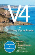 V4 - A Brittany Cycle Route: Roscoff to Mont St-Michel