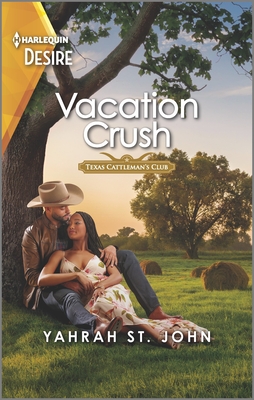 Vacation Crush: A Flirty Western Romance - St John, Yahrah