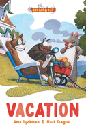 Vacation: Three-And-A-Half Stories