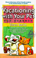 Vacationing with Your Pet: Eileen's Directory of Pet-Friendly Lodging in the United States & Canada