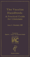 Vaccine Handbook: A Practical Guide for Clinicians