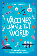 Vaccines Change the World