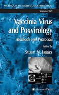 Vaccinia Virus and Poxvirology: Methods and Protocols