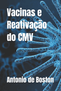 Vacinas e Reativa??o do CMV