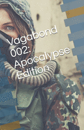 Vagabond 002: Apocalypse Edition