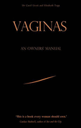 Vaginas: An Owner's Manual