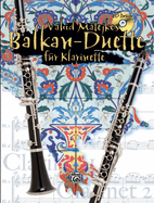 Vahid Matejkos Balkan Duette F?r Klarinette: Book & CD