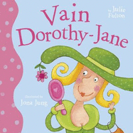 Vain Dorothy-Jane