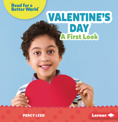 Valentine's Day: A First Look - Leed, Percy